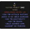 Raven Frost +20 Dex & 250+ AR